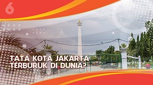 Tata Kota Jakarta Terburuk di Dunia Versi Situs Arsitek Global