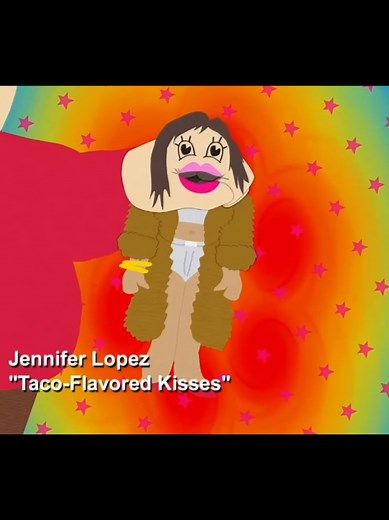 Jennifer Lopez Taco Flavored Kisses South Park Scene