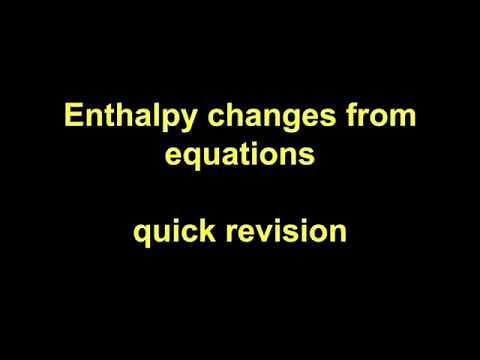 Quick Revision - Enthalpy changes from equations
