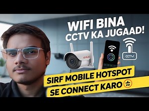 📶 Mobile Hotspot HACK Connect CP Plus CCTV Camera in 5 Minutes! #aktsr