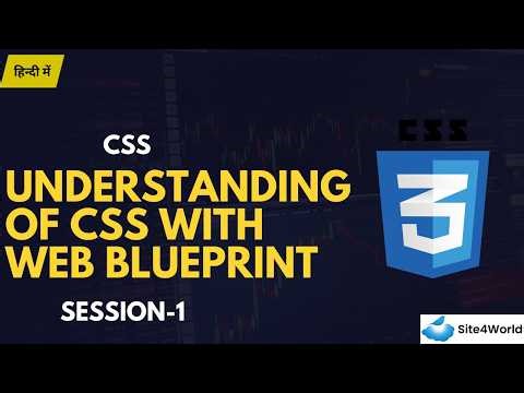 CSS Session 1 : Understanding of CSS with Web Blueprint