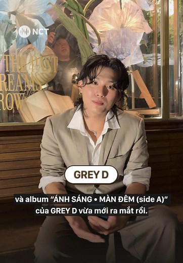 Stream ngay album “ÁNH SÁNG • MÀN ĐÊM (Side A)” trên NCT cùng Grey D thui nào ❤️ #anhsangmandem #GreyD #xuhuongtiktok #viralvideo #NhacCuaTui