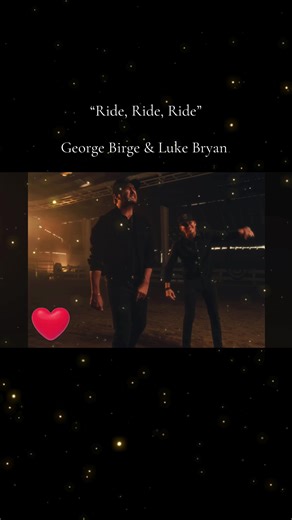 “Ride, Ride, Ride” George Birge & Luke Bryan #countrymusic #georgebirge #lukebryan