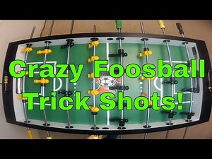 CRAZY Foosball Trick Shots