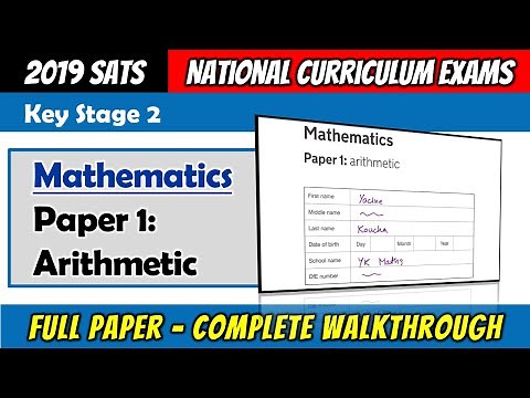 2019 KS2 Maths SATS - Paper 1 Arithmetic - Full Paper Complete Walkthrough
