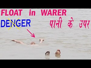 Learn to Float in water//