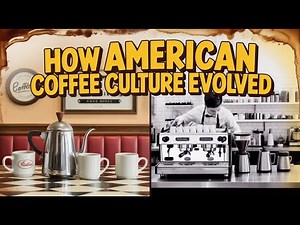 How American Coffee Culture Evolved | Forever Brew