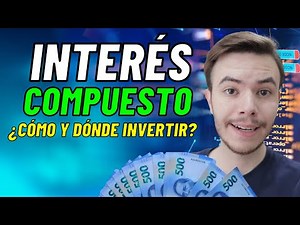 Como Invertir con Interes Compuesto 2025
