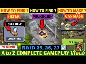 HOW TO FIND/MAKE MICROCHIP, FILTER, GAS MASK & COMP. RAID 25, 26, & 27 [RAPTOR EVOLUTION] IN HINDI