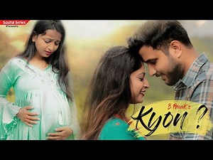 Kyon | Pregnant Story | Jane Wale Laut kr | Heart Touching Story| BPraak| Love Story |Soulful Series