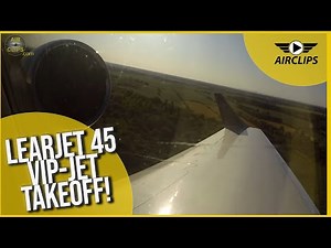 Sweet POWER! Learjet 45 VIP-Jet Takeoff, Passenger's View! [AirClips]