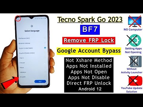 Tecno Spark Go 2023 (BF7) FRP Bypass Without Pc | Fix YouTube Update/Apps Not Working/Google Bypass