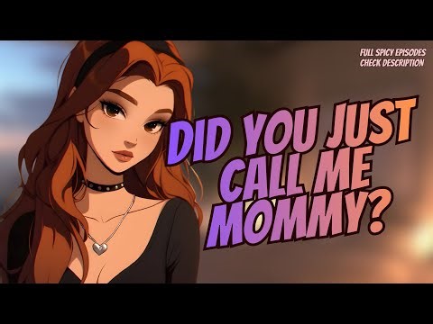 Accidentally Calling Your GF Mommy And She LOVES It [F4A] [girlfriend ASMR roleplay]