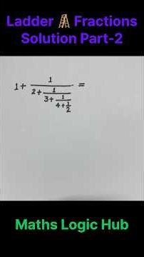👍Easy Ladder Method for Fraction Questions ✨