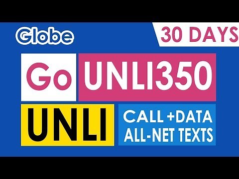 How to Register Globe GoUNLI350 for 30 Days Unli Call and Texts Promo