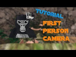 Gorilla Tag How To Get First Person Camera With Computer Interface
