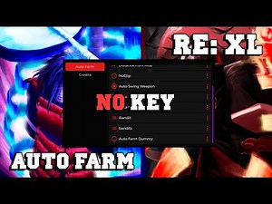 (RELEASE) RE: XL Script Hack - Auto Farm Quest / Mobs & More NO KEY [Pastebin]