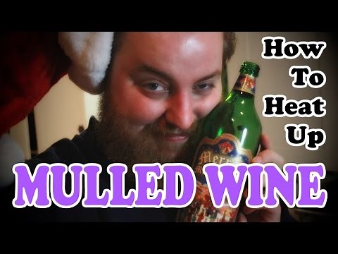 How To Heat Up Mulled Wine And Then Drink It