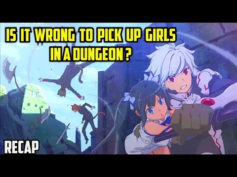 DanMachi Full Anime Recap ( Season 1 ,2 & 3 )