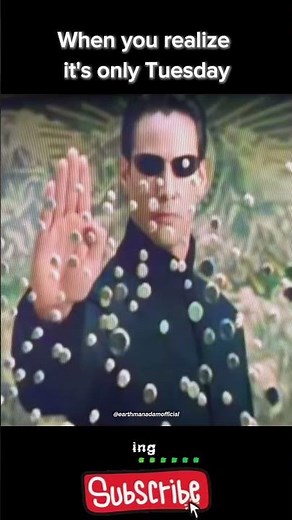 When you realize it's only Tuesday