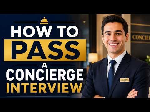 How To Pass A Concierge Interview | 30 Concierge Interview Questions And Answers