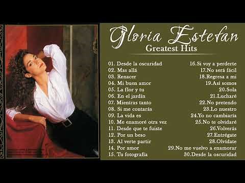 Gloria Estefan 30 Grandes Exitos (Sus Mejores Canciones)