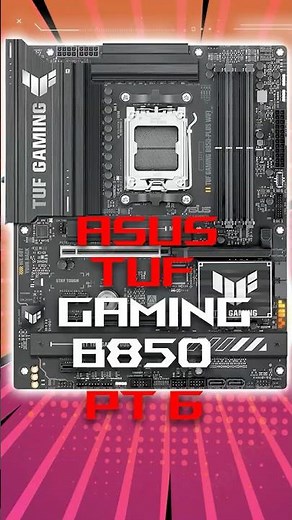 🚀 ASUS TUF Gaming B850-PLUS WiFi Motherboard- AM5 MOTHERBOARDS!