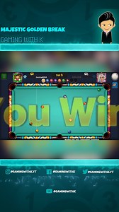 3.5K views · 95 reactions | Majestic Golden Break in 9 Ball 8 ball Pool#gamingwithk #8ballpool #GoldenBreak | Gaming with K | Facebook