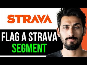 HOW TO EASILY FLAG A SEGMENT IN STRAVA (EASY GUIDE) [2024]