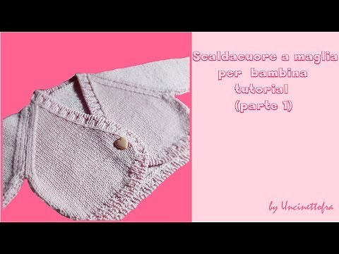 scaldacuore a maglia per bambina tutorial completo (parte 1)