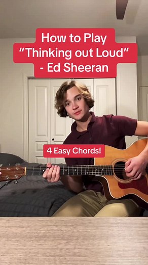 How to Play “Thinking Out Loud” - Ed Sheeran 🎸 #guitartok #beginnerguitar #guitarlesson #acousticcover #musiciansoftiktok #thinkingoutloud #edsheeran #fyp #foryou