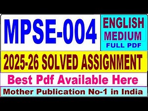 MPSE 004 solved assignment 2025-26 || mpse 004 solved assignment 2026 in English || ignou mpse4