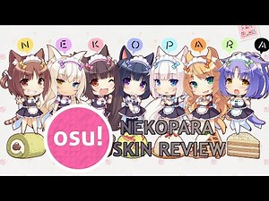 NEKOPARA Skin Review! - osu!