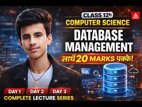 CLASS 12 COMPUTER SCIENCE DATABASE MANAGEMENT SYSTEM (DBMS) LECTURE DAY 1 SERIES