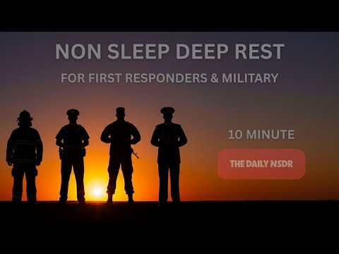 NSDR for Military & First Responders | 10-Minute Reset for Stress & Recovery