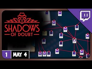 Tutorial | Let's Play Shadows of Doubt Gameplay Stream 1