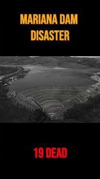 19 Dead: Mariana Dam Disaster (2015)