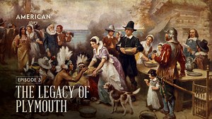 The Legacy of Plymouth | The American Story Episode 3