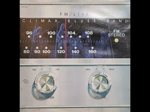 Climax Blues Band - FM / Live (1973) [Complete 2 LP Album]