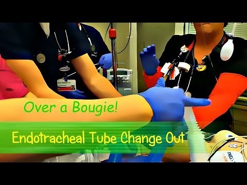 ET Tube Change Out Over a Bougie