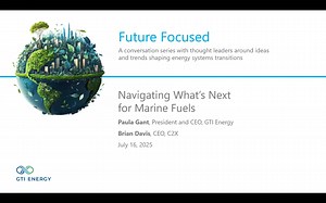 Navigating What's Next for Marine Fuels - July 16, 2025 - Future Focused