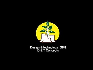 Design and Technology Grade 8, Design and Technology Concepts