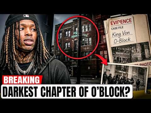 O-Block’s Darkest Chapter: The Hidden Evidence That Could Reopen King Von’s Case