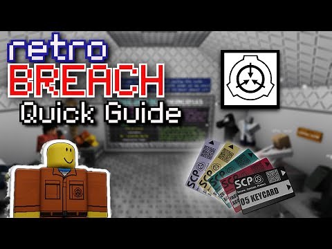 SCP retroBreach Roblox Quick Guide