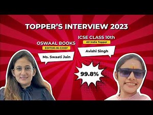 Meet ICSE Class 10 All India Topper - Avishi Singh | 99.8% | How to Ace ICSE Exam #TopperInterview