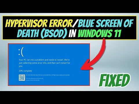 How to Fix the Hypervisor Error/Blue Screen of Death (BSOD) in Windows 11