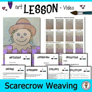 Elementary Art Lesson Plan   Video. Scarecrow Weaving Lesson   Presentation