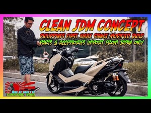Clean JDM Concept | Philippines First Xmax Stance Modified Build Part-2 EP-102