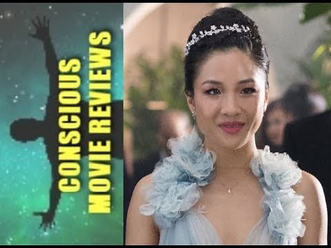 Hidden Meanings Behind the Movie, "Crazy Rich Asians" (Spoilers)