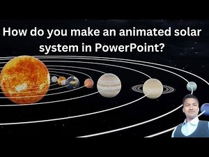 How do you make an animated solar system in PowerPoint?